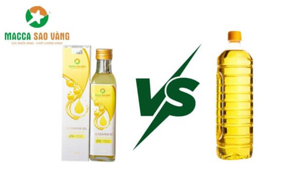 So sánh dầu macca với dầu ăn thường